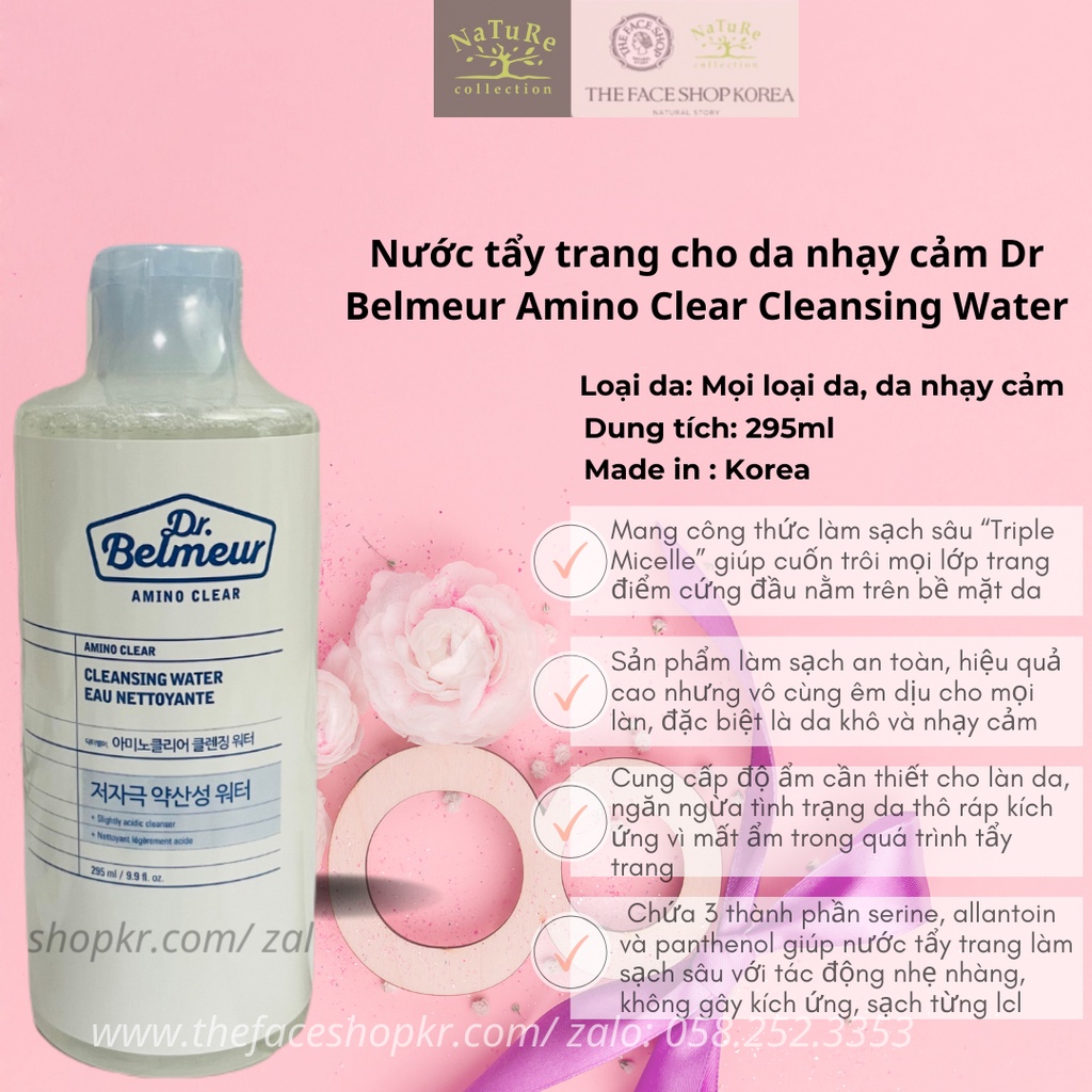 Nước tẩy trang cho da nhạy cảm The Face Shop Dr Belmeur Amino Clear Cleansing Water 295ml