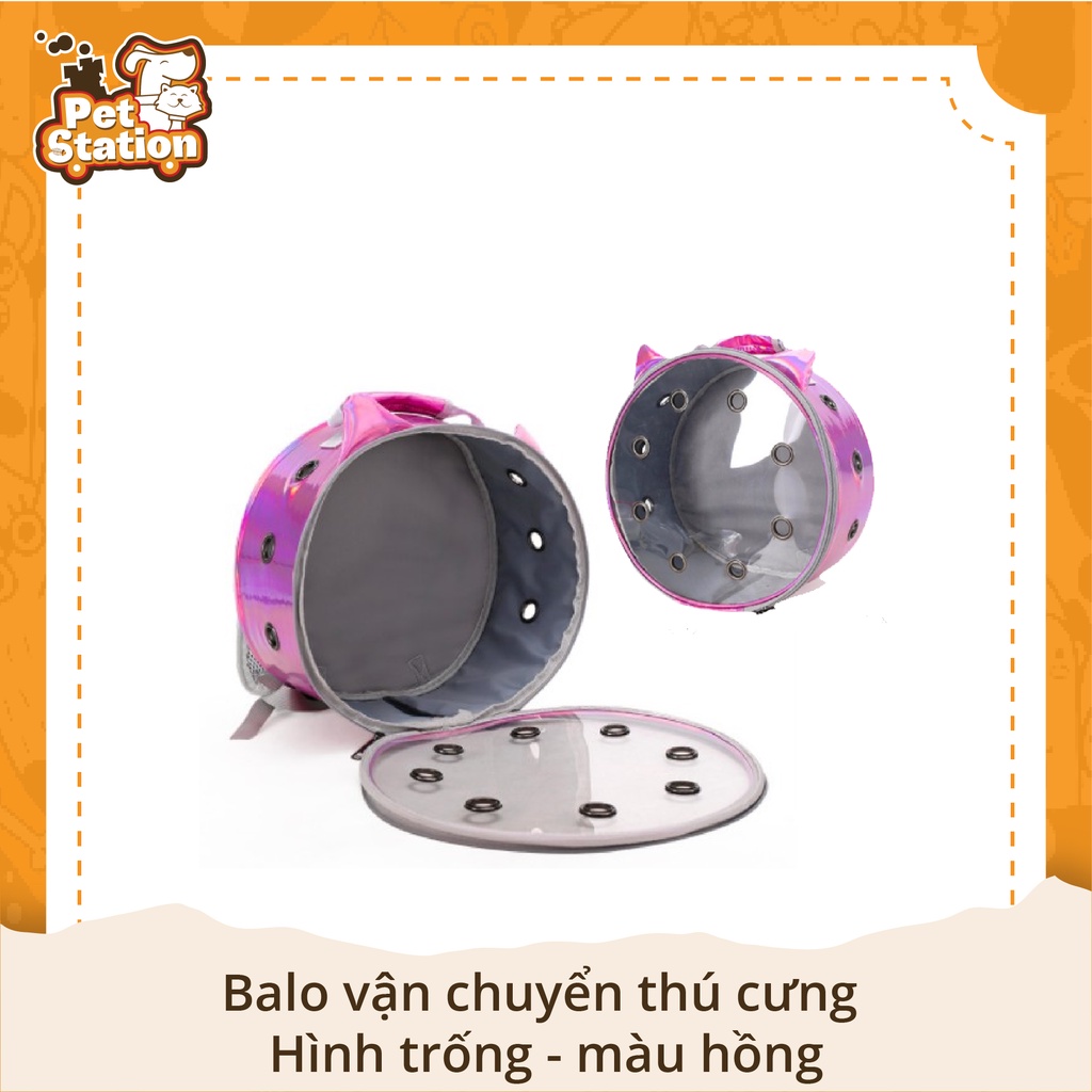 Balo vận chuyển thú cưng chó mèo hình trống màu hologram có tai mèo | | Pet Station