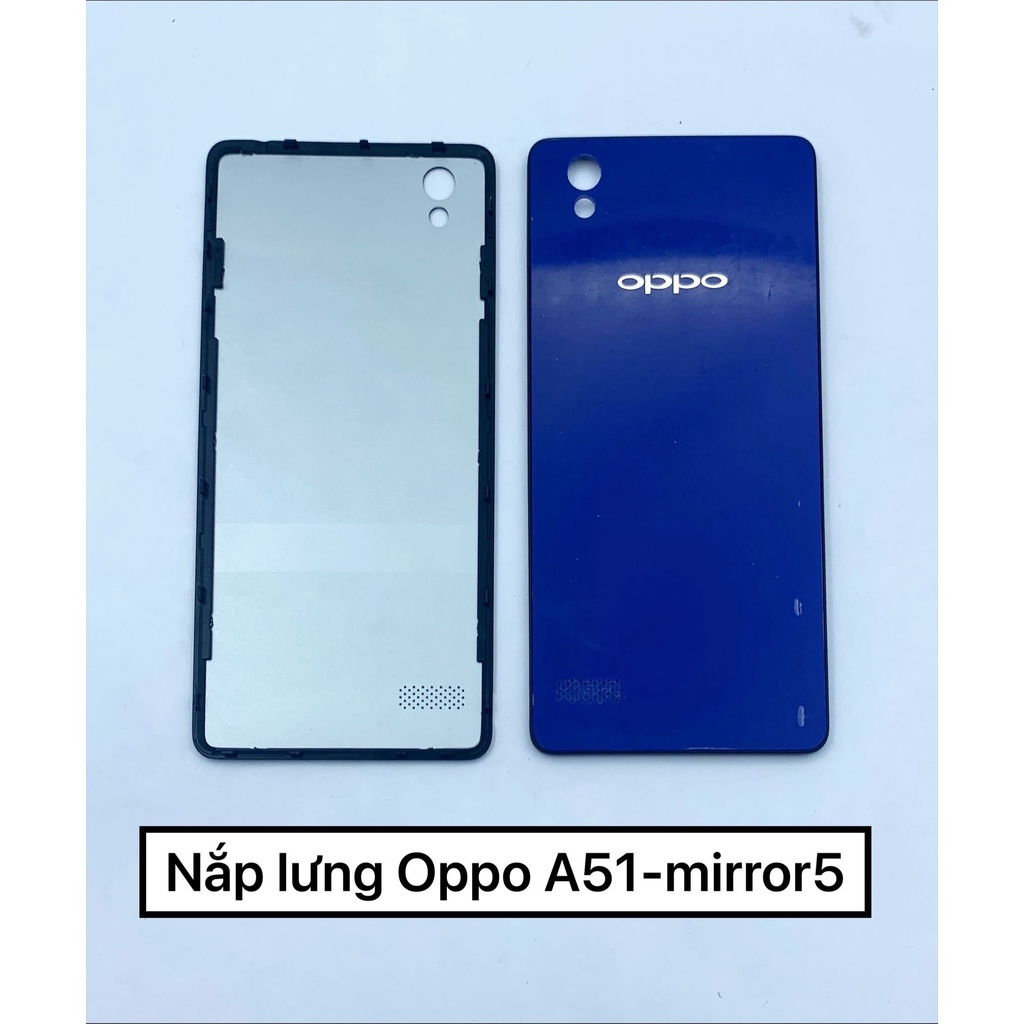 Nắp lưng Oppo A51, mirror 5