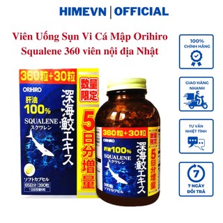 Viên Uống Sụn Vi Cá Mập Orihiro Squalene 360 viên nội địa Nhật chiết xuất dầu gan cá mập sụn vi cá mập