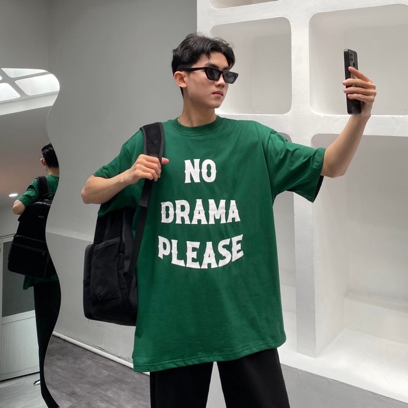 Áo thun nam nữ unisex áo phông xanh rêu xanh lá cây vải cotton thoáng mát cổ tròn bigsize No drama please shop.lucas