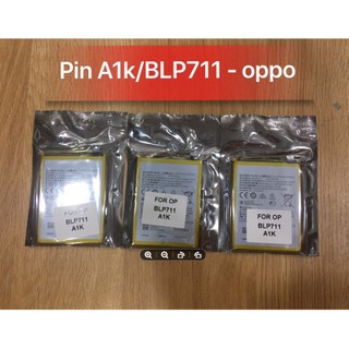 Pin BLP711/A1K Oppo Mới
