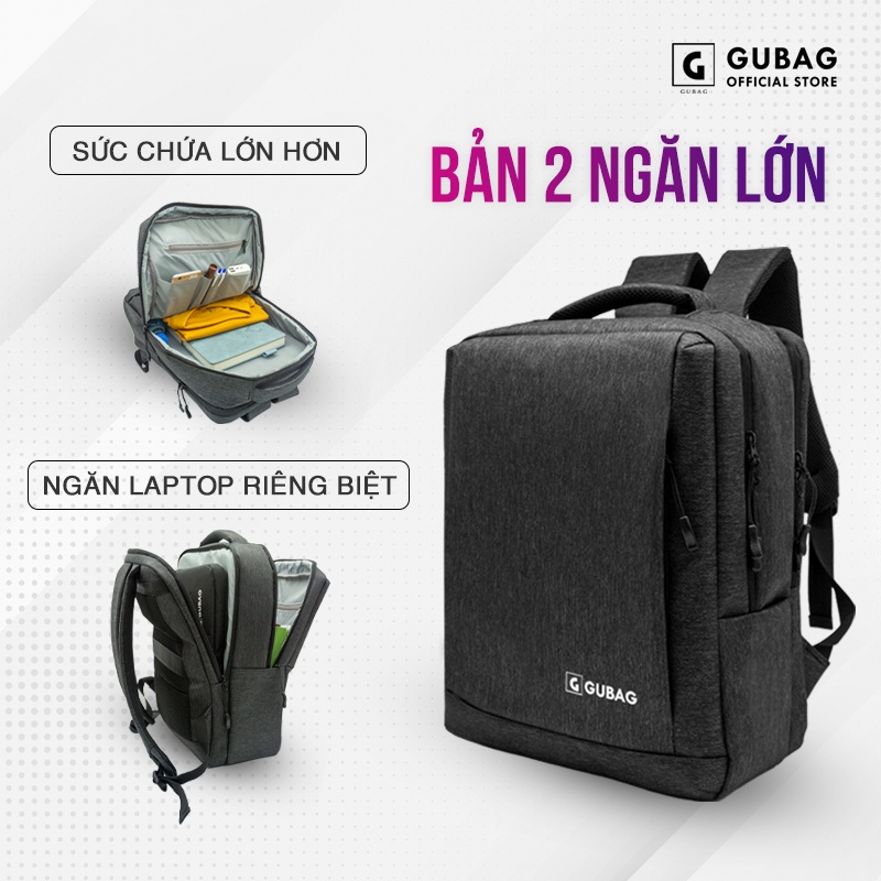 Balo 2 ngăn laptop chính hãng GUBAG, dành cho người đi làm, công sở, đựng vừa 15,6 inch