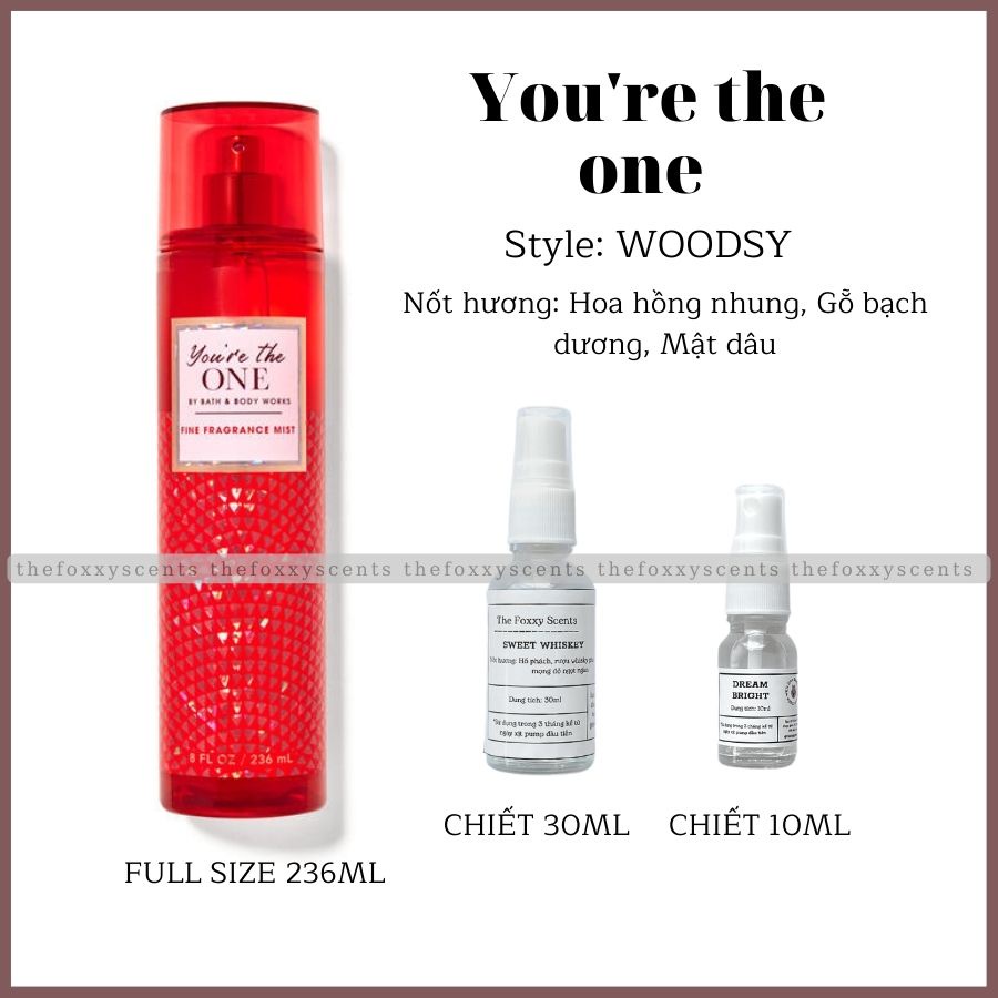 YOU'RE THE ONE Body Mist (Xịt thơm) Chiết 10ml / 30ml