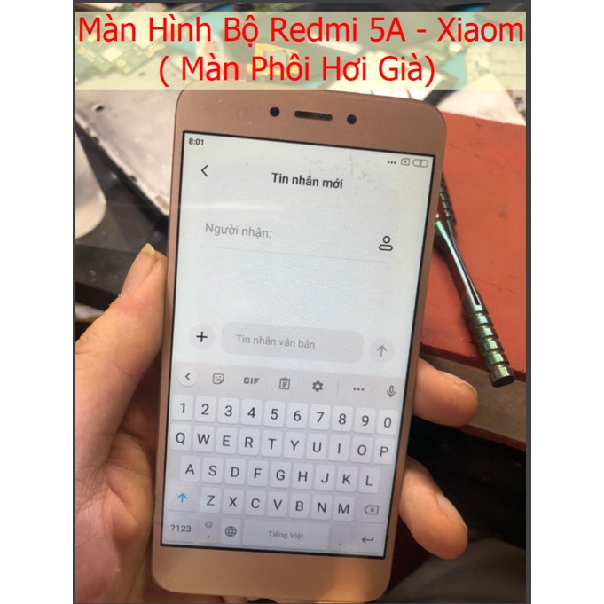 Màn Hình Bộ redmi 5A - Xiaomi
