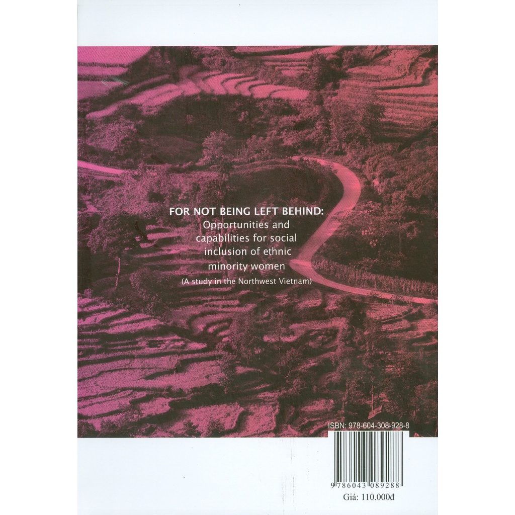 Sách - Để Không Bị Bỏ Lại Phía Sau - Cơ Hội Và Năng Lực Hòa Nhập Xã Hội Của Phụ Nữ Dân Tộc Thiểu Số