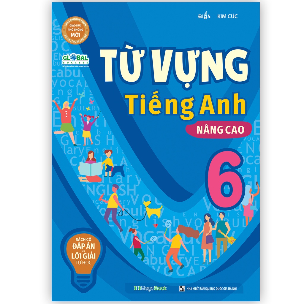 Sách Từ vựng Tiếng Anh nâng cao lớp 6