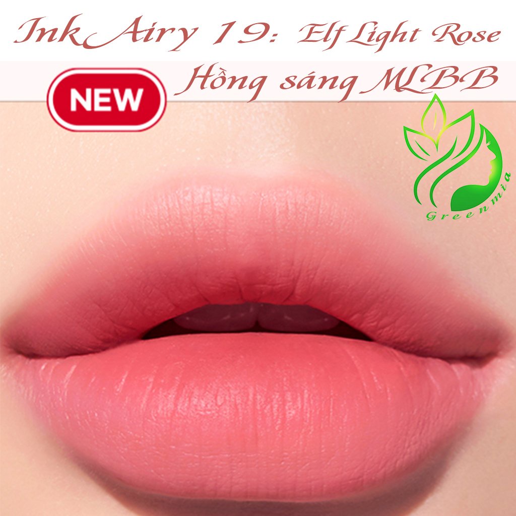 Son Ink Airy Màu 19 Elf Light Rose Hồng Sáng MLBB Kem Lì Peripera Ink Airy Velvet Lip Tint 4g