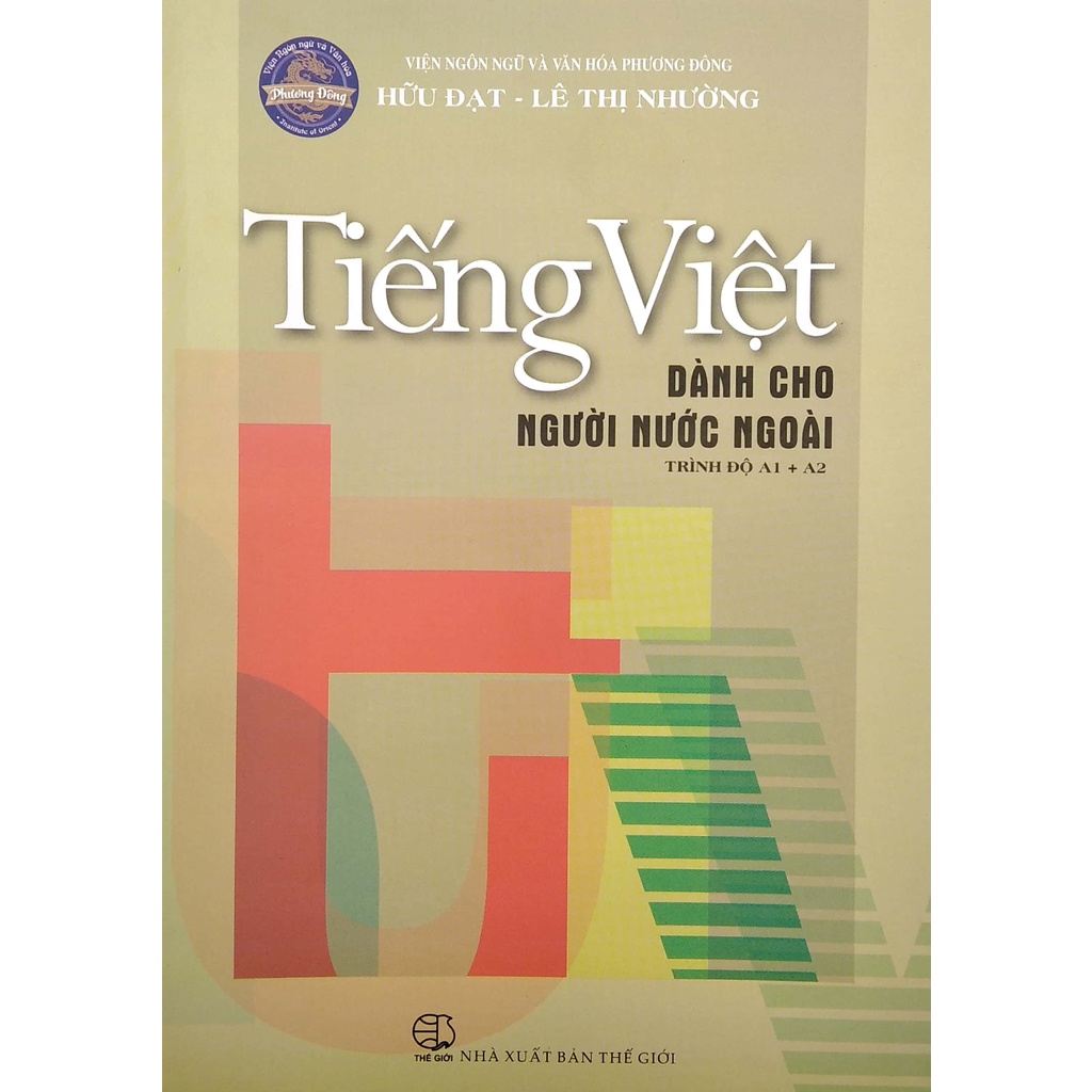Sách Tiếng Việt Dành Cho Người Nước Ngoài - Trình Độ A1+A2