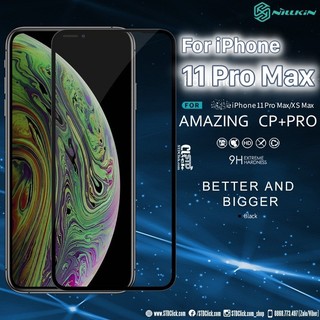 KÍNH CƯỜNG LỰC IPHONE 11 PRO MAX NILLKIN CP+PRO 2.5D CHÍNH HÃNG [NEW SALEOFF]