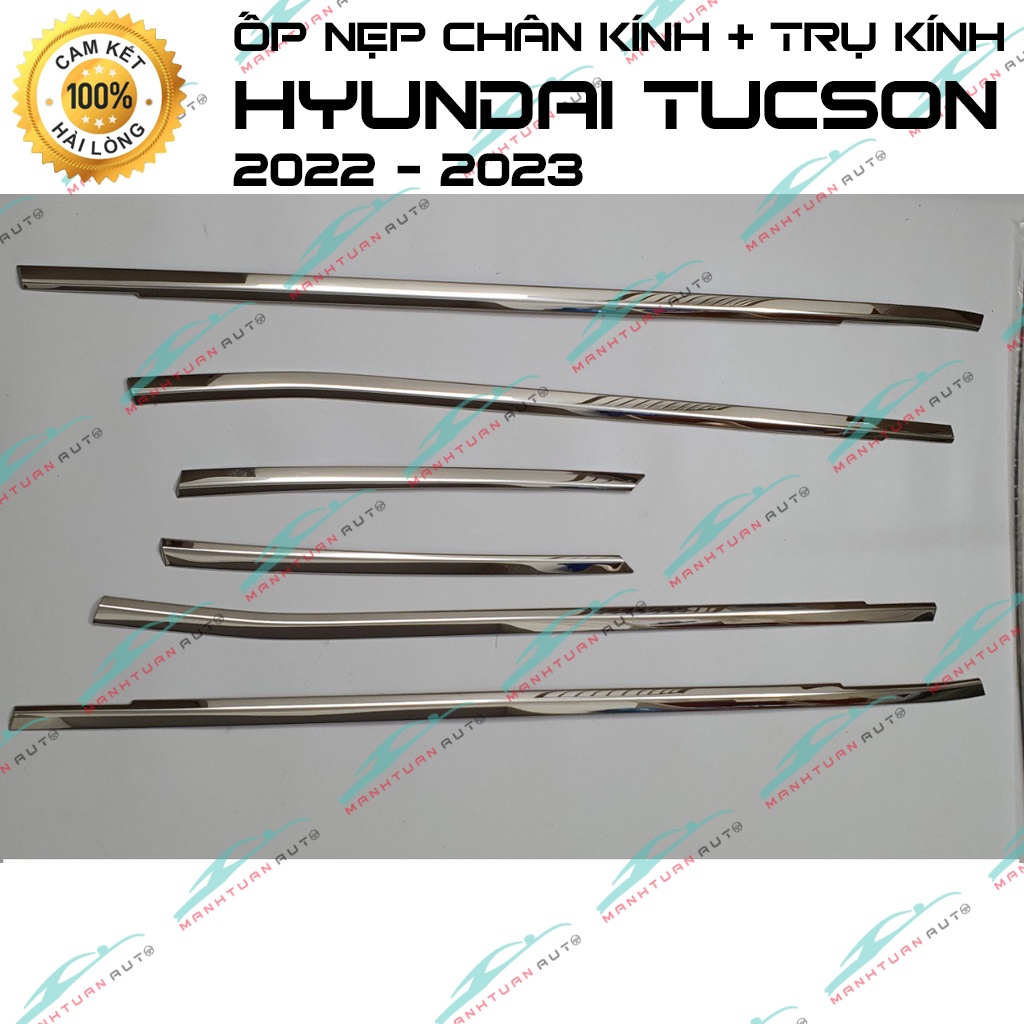 Nẹp viền chân kính xe Huyndai Tucson 2022 2023 , Ốp trụ cửa hàng inox cao cấp