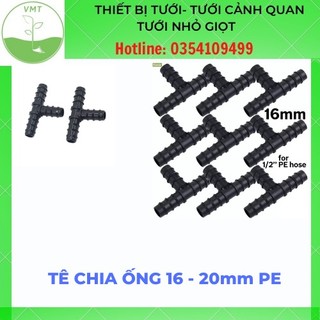 Tê chia ống 16 - 20mm pe