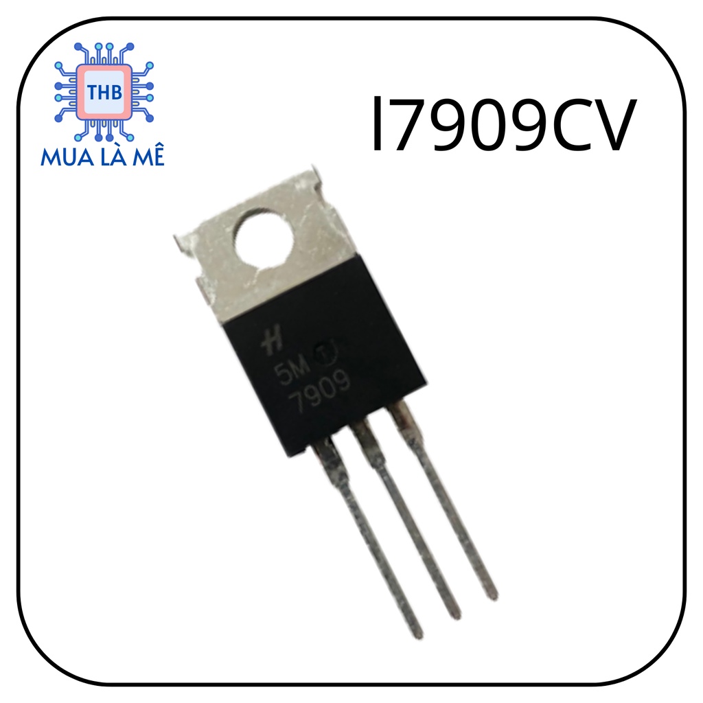 IC 7909 IC ổn áp -9V, IC L7909CV