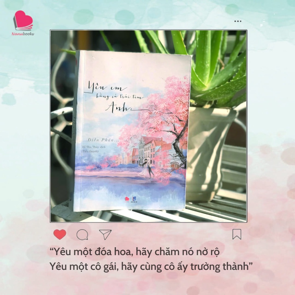 SÁCH - Yêu em bằng cả trái tim anh