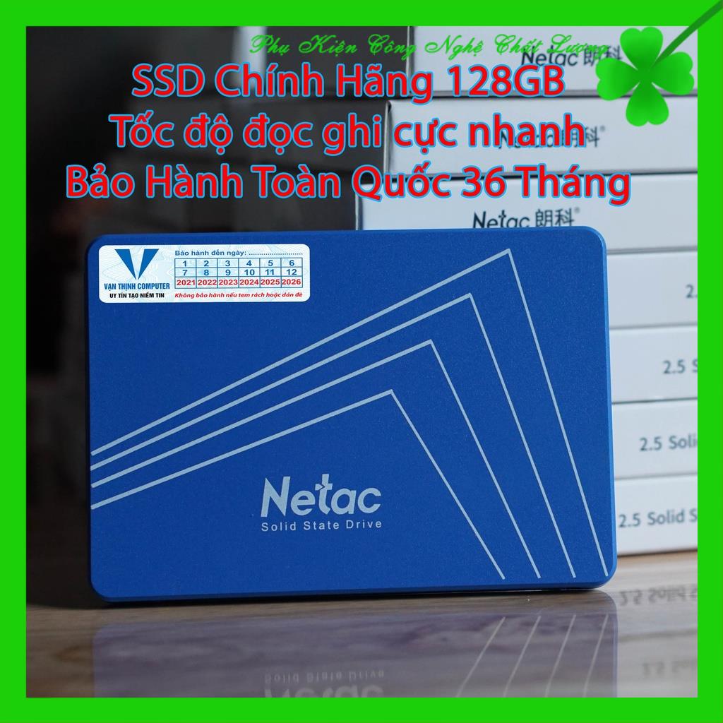 Ổ cứng Ssd Netac 128Gb Chính hãng bảo hành 3 năm mẫu mới