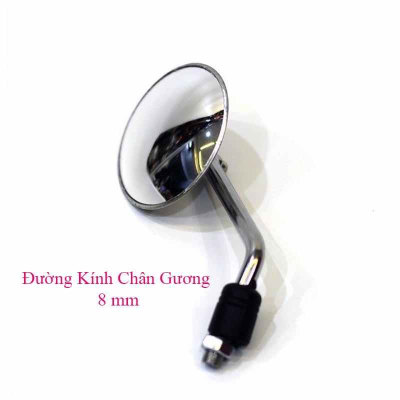 Gương chiếu hậu, gương cầu lồi gắn xe máy chân 10 ly và 8y