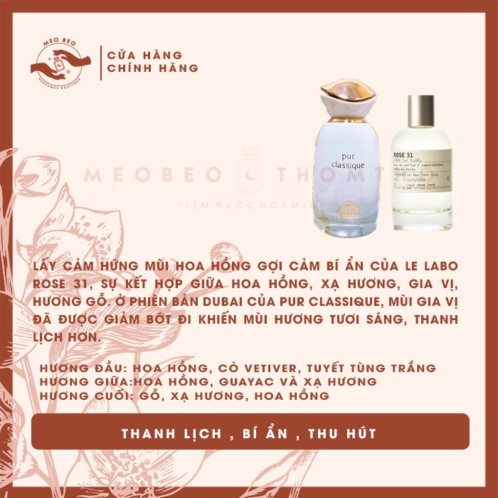🐈𝒎𝒆𝒐𝒃𝒆𝒐𝒕𝒉𝒐𝒎𝒕𝒉𝒐🐈 nước hoa Pur Classicque bản dupe Labo Rose 31 mini