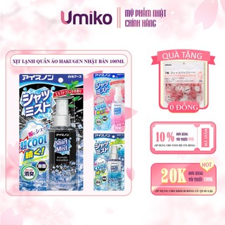 Xịt lạnh quần áo làm mát cơ thể Hakugen Nhật Bản nhiều mùi hương 100ml - Umiko Beauty