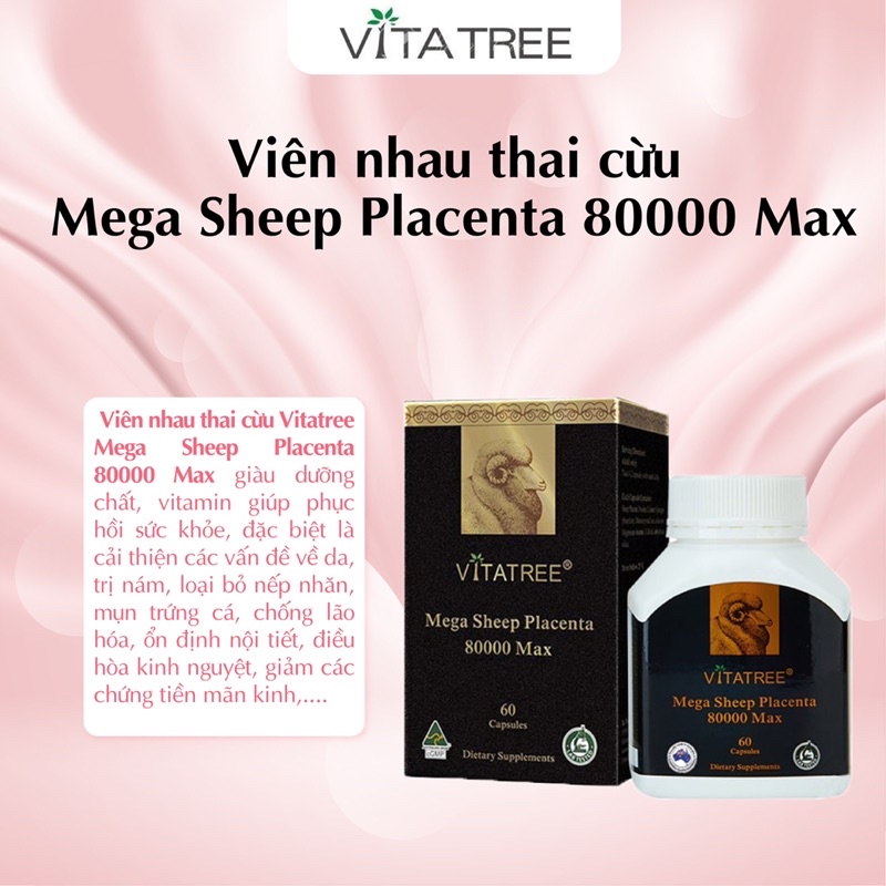 Viên uống nhau thai cừu Vitatree Mega Placenta 80000 max chống lão hóa, trẻ hóa da 60 viên