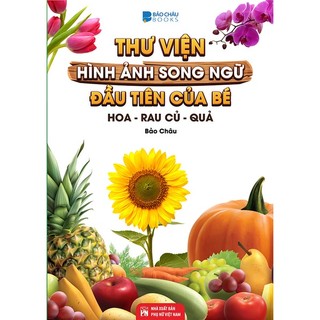 Sách từ điển bằng hình hoa rau củ quả