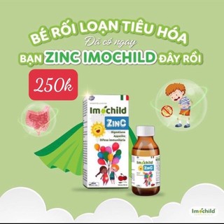 Kẽm Imochild ZinC bổ sung lysin vitamin cho bé giúp bé ăn ngon tăng sức đề kháng - Nk chính hãng