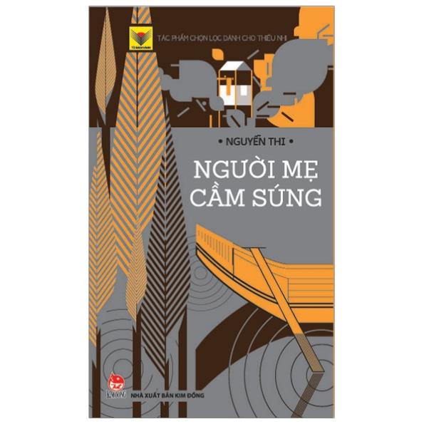 Sách - Người Mẹ Cầm Súng (Tái Bản 2019)