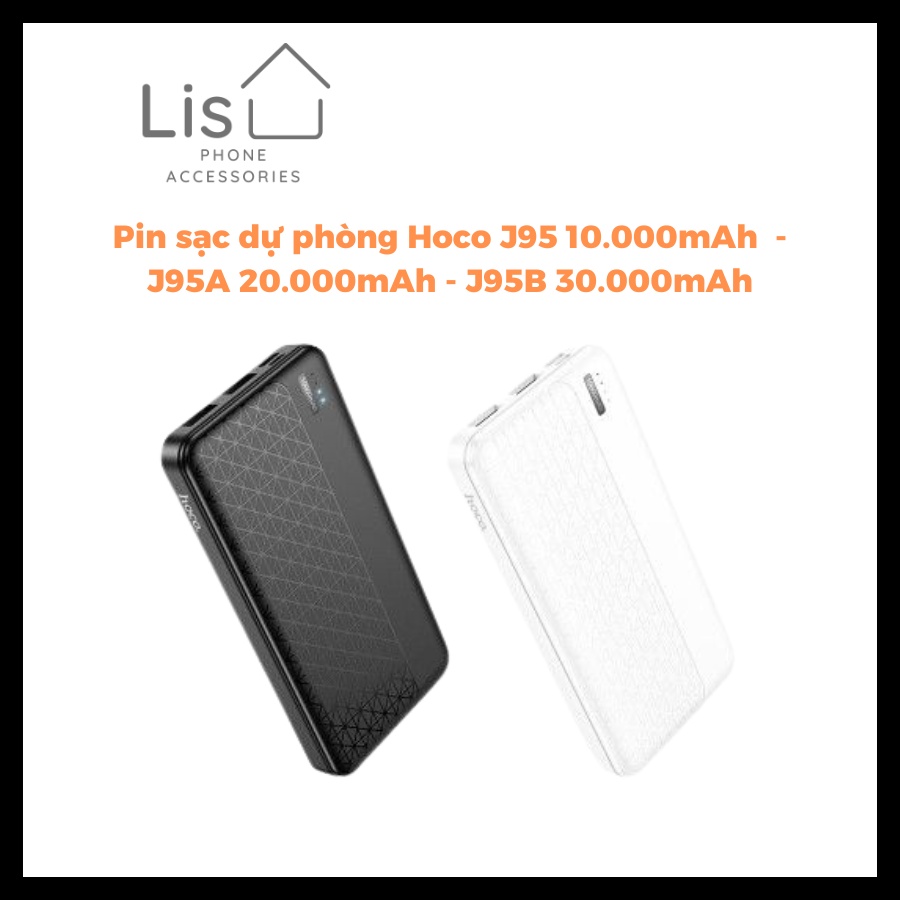 Pin sạc dự phòng Hoco J95 10.000mAh - J95A 20.000mAh - J95B 30.000mAh
