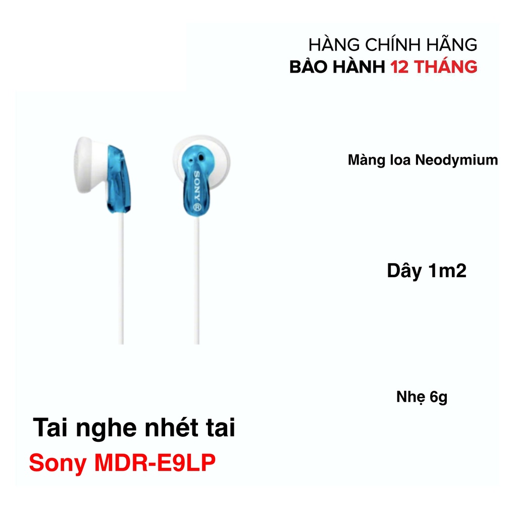 Tai nghe nhét tai có dây Sony MDR-E9LP - Màng loa Neodymium 13.5mm - Dài 1,2m - Hàng chính hãng