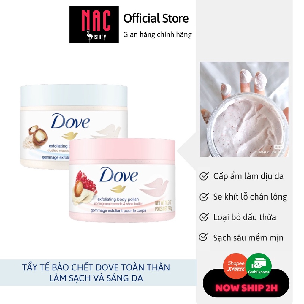 Tẩy Tế Bào Chết Dove Toàn Thân Làm Sạch Và Sáng Da Bản Đức Chính Hãng - NAC BEAUTY