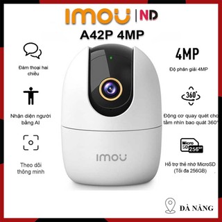 Camera wifi imou ranger a42p 2k 4mp góc xoay 360° đàm thoại 2 chiều - camera trong nhà giám sát gia đình 100% chính hãng