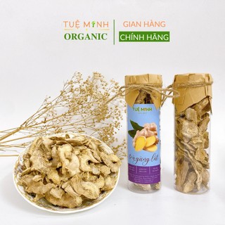 Trà gừng cắt lát sấy khô hàng loại 1 organic TUỆ MINH - Giúp giữ ấm cơ thể, tăng cường sức đề kháng