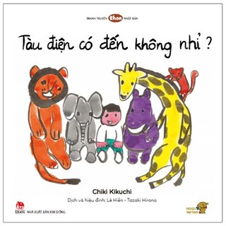Sách - Ehon - Mọt Sách Mogu - Tàu Điện Có Đến Không Nhỉ?