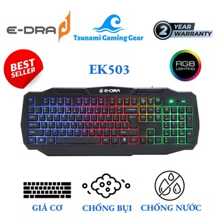 Bàn phím giả cơ E-dra EK503 chống nước/ led Rainbow BH 2 năm