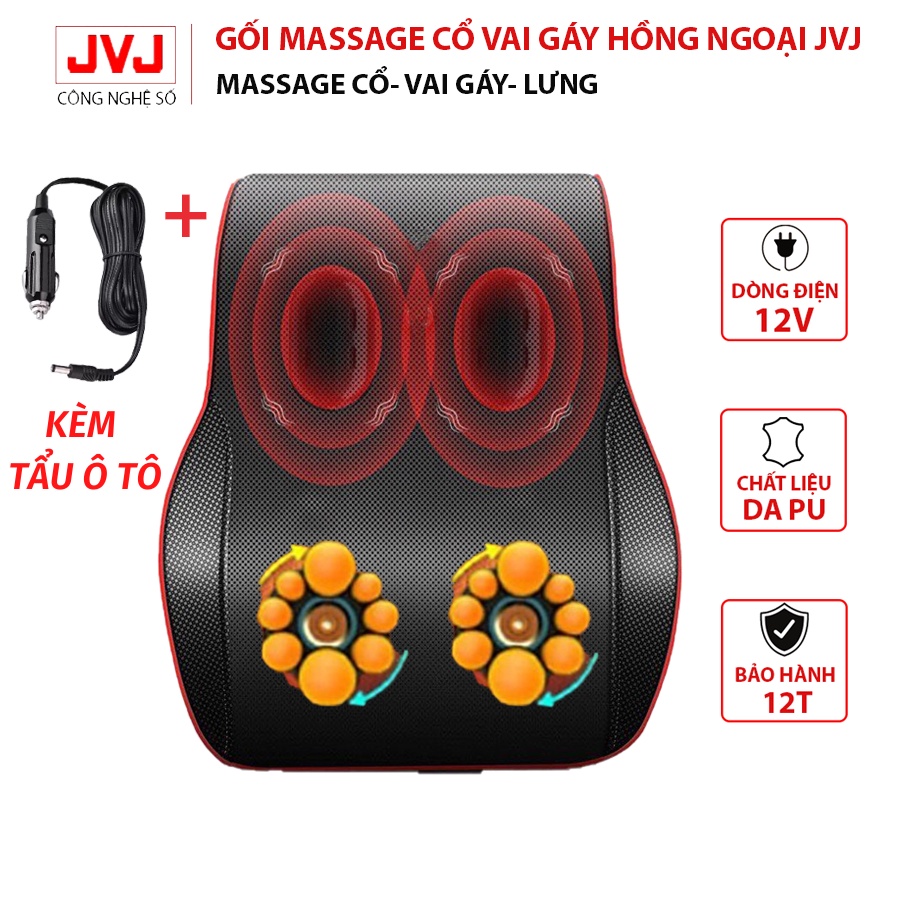Gối massage cổ vai gáy cao cấp JVJ hỗ trợ giảm hỗ trợ giảm đau vai gáy, đau lưng, giảm căng thẳng mệt mỏi –BH 12 Tháng