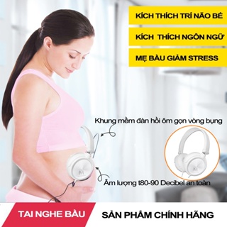 Tai Nghe Bầu - Tai Nghe Thai Nhi
