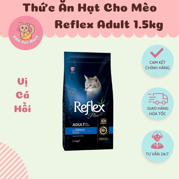 Reflex Plus Adult Salmon 1.5kg - Thức Ăn Hạt Cho Mèo Trưởng Thành Vị Cá Hồi
