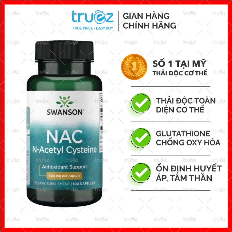 Swanson NAC N-Acetyl Cysteine 600mg Hỗ trợ chống oxy hóa, sáng da [Chính Hãng]