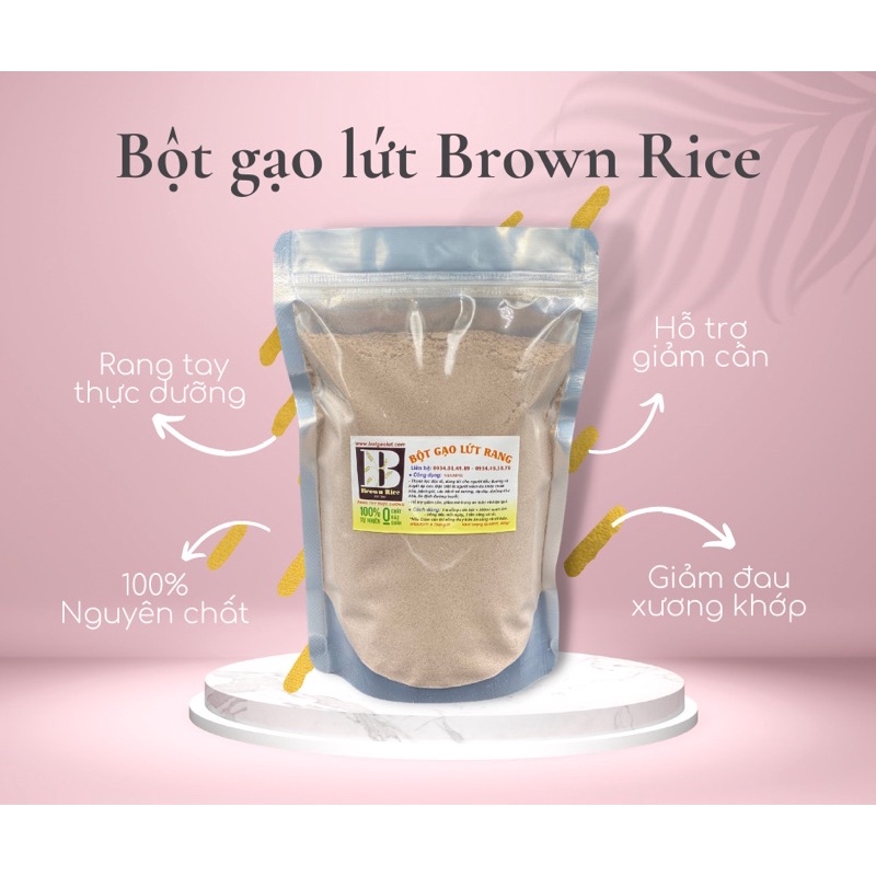 Bột gạo lức Rang Tay Thực Dưỡng Brown Rice 800gr