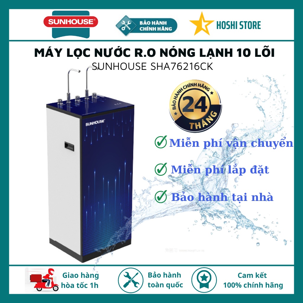 [MIỄN PHÍ VẬN CHUYỂN VÀ LẮP ĐẶT] Máy lọc nước R.O nóng lạnh 10 lõi SUNHOUSE SHA76216CK