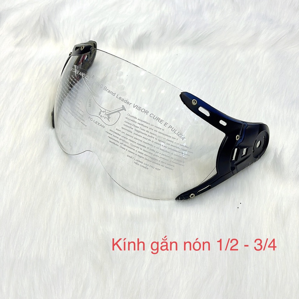 Kính Gắn Nón Bảo Hiểm 1/2 và nón 3/4 :