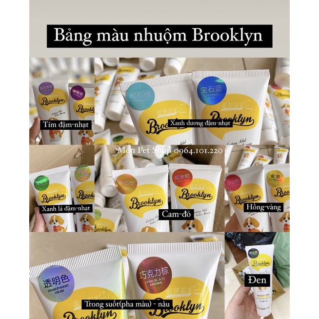 Nhuộm Brooklyn an toàn cho chó mèo