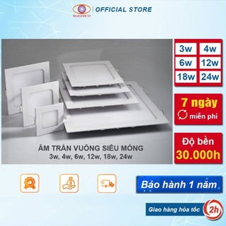Đèn Led Âm Trần Vuông Siêu Mỏng 3W, 6W, 12W, 18W, 24W Haledco Bảo Hành 1 Năm