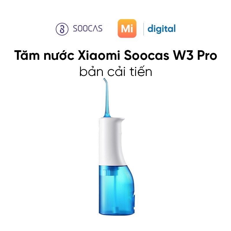 Máy tăm nước Xiaomi Soocas W3 Pro - Tăm nước Xiaomi Mijia