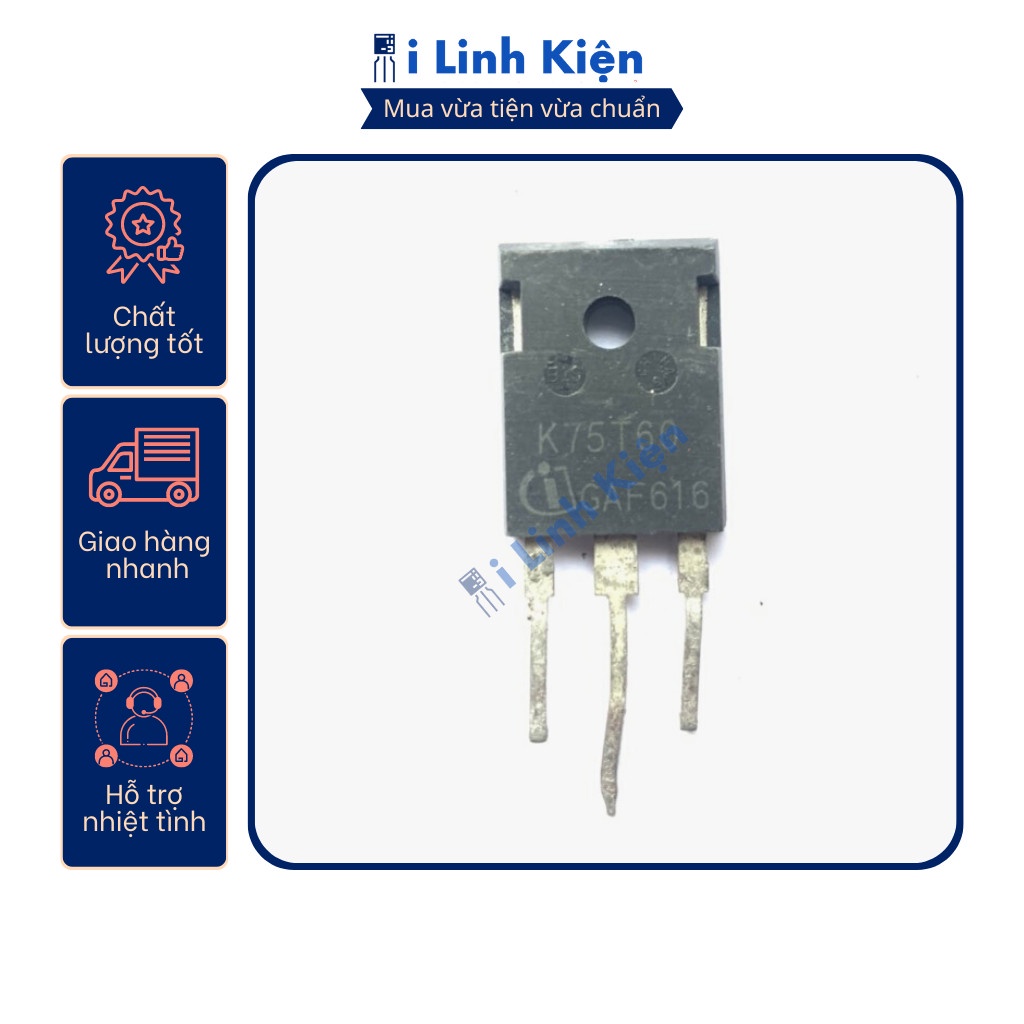 K75T60 IGBT bếp từ máy hàn tháo máy nguyên bản 75A 600V chất lượng cao.