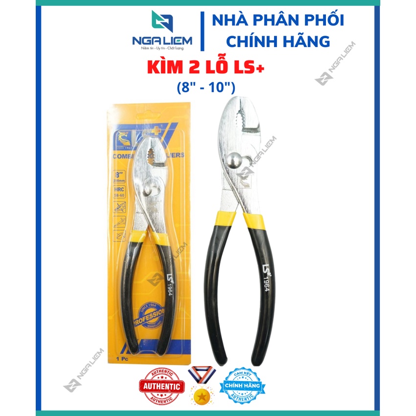 Kìm 2 lỗ LS+ (8" - 10")