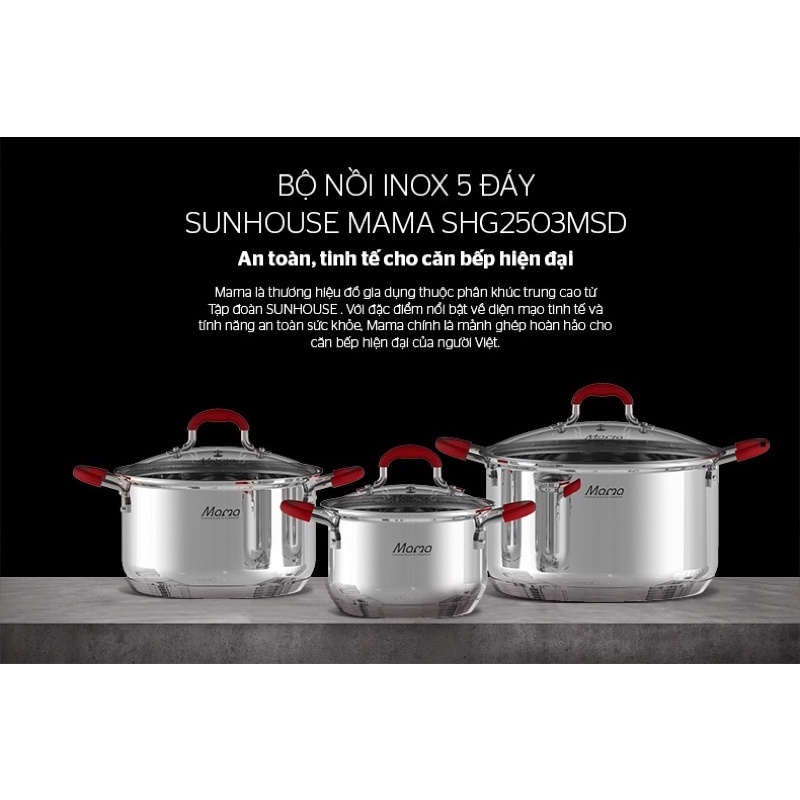 Bộ nồi inox 5 đây cao cấp Sunhouse mama SHG2503MSD dùng mọi loại bếp