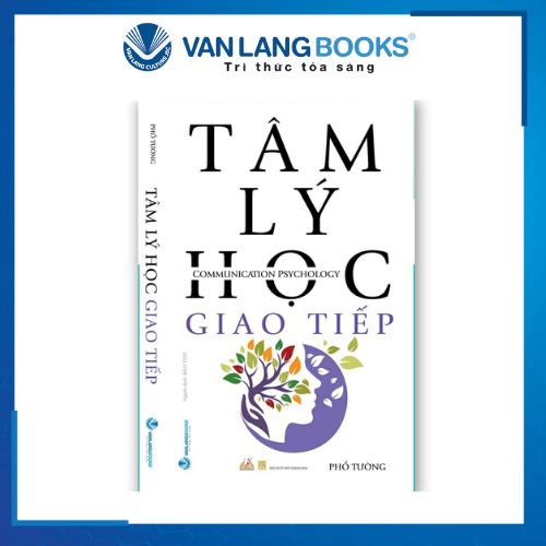 Sách - Tâm Lý Học Giao Tiếp - Phổ Tường