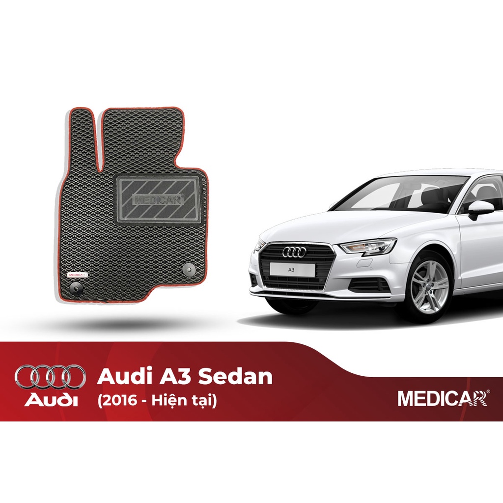 Thảm lót sàn ô tô Medicar xe Audi A3 Sportback (2016->hiện tại) - chống nước, không mùi, ngăn bụi bẩn