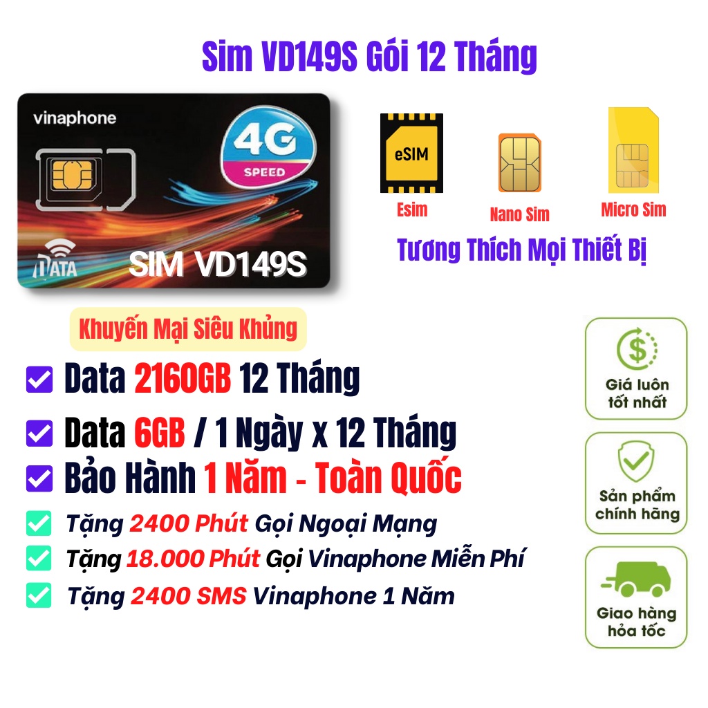 Sim Data VD149S 6GB 1 Ngày , Tổng Dung Lượng 2160GB Sử Dụng 1 Năm Miễn Phí Nghe Gọi , Bảo Hành 12 Tháng Toàn Quốc