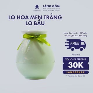 Bình cắm hoa trang trí, lọ hoa gốm sứ màu xanh ngọc kiểu lọ bầu, men ngọc, gốm sứ Bát Tràng cao cấp - Làng Gốm
